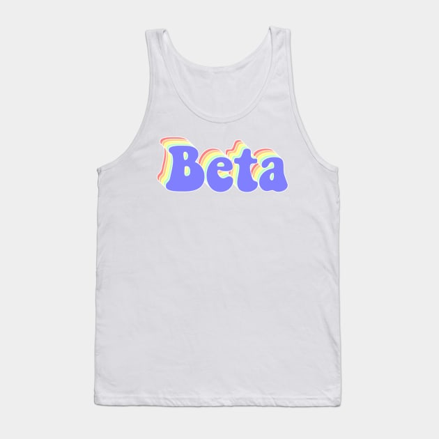 BETA Tank Top by Rosemogo